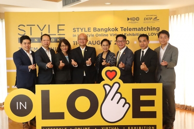 DITP เดินหน้าขยายมูลค่าส่งออกสินค้าไลฟ์สไตล์หลังปลดล็อกดาวน์ เตรียมจัด STYLE Bangkok Telematching in LOVE