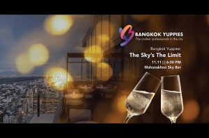 มิดัส พีอาร์ จัดงาน เน็ตเวิร์คกิ้ง &#039;Bangkok Yuppies&#039;​ ณ จุดสูงสุดใจกลางเมืองกรุง บนตึก มหานคร สกายบาร์