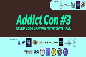 เตรียมพบกับมหกรรมของคนรัก Pop Culture จัด &ldquo;ใหญ่&rdquo; ให้สมกับครั้งที่ 3 Addict Con #3: 15 กันยายนนี้