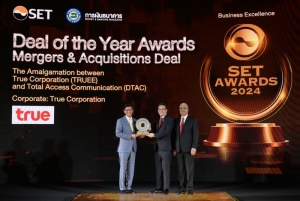 ดีลควบรวม ทรู-ดีแทค คว้ารางวัล “Deal of the Year Awards” ในงาน SET Awards 2024