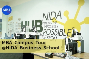 MBA Today EP04 - Campus Tour @NIDA Business School_NIDA HUB / Smart Retail Lab / Design thinking