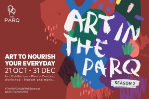 “Art in The PARQ - Season 2”  เทศกาลศิลปะร่วมสมัยใจกลางเมือง