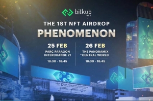 Bitkub NFT ปล่อย The 1st NFT Airdrop Phenomenon  ครั้งแรกของการแจก NFT ในประเทศไทย
